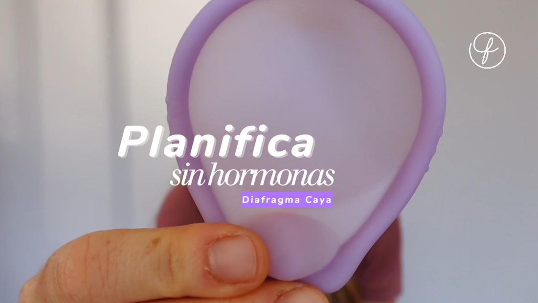 Diafragma Caya® - Anticonceptivo SIN hormonas